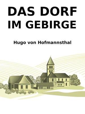 cover image of Das Dorf im Gebirge